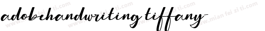 adobehandwriting tiffany字体转换